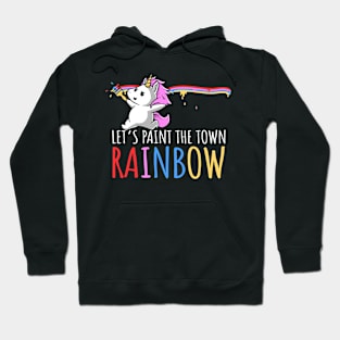 Let's Paint The Town RAINBOW Unicorn Hoodie